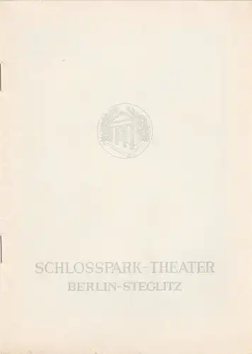 Schlosspark-Theater Berlin-Steglitz, Boleslaw Barlog, Albert Beßler: Programmheft Franz Grillparzer WEH DEM DER LÜGT Spielzeit 1965 / 66 Heft 135. 