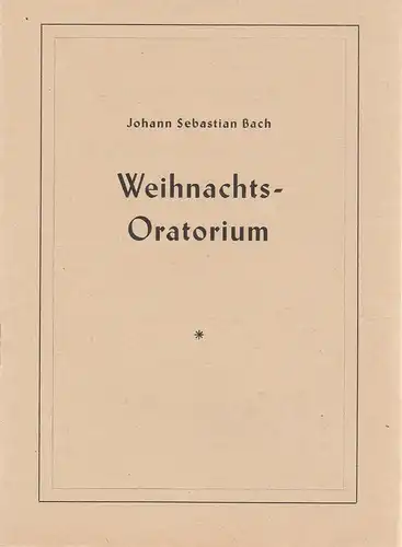 St. Marienkirche Berlin: Programmheft Johann Sebastian Bach WEIHNACHTSORATORIUM 13.Dezember 1959. 
