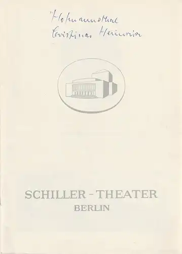 Schiller-Theater Berlin, Boleslaw Barlog, Albert Beßler: Programmheft Hugo von Hofmannsthal CHRISTINAS HEIMREISE Premiere 2. Oktober 1956 Spielzeit 1956 / 57 Heft 59. 