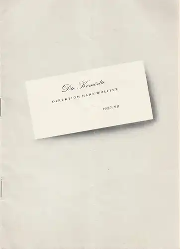 Die Komödie, Hans Wölffer: Programmheft Karl Wittlinger KENNEN SIE DIE MILCHSTRAßE Spielzeit  1957 /58. 