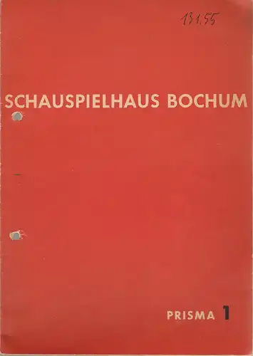 Schauspielhaus Bochum, Hans Schalla, Hans Peter Doll, Max Fritzsche, Grete Hamer ( Fotos ): Programmheft William Shakespeare DIE ZÄHMUNG DER WIDERSPENSTIGEN Spielzeit 1954 / 55 Prisma 1. 