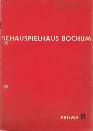 Schauspielhaus Bochum, Hans Schalla, Hans Peter Doll, Max Fritzsche, Grete Hamer ( Fotos ): Programmheft William Shakespear DER STURM Spielzeit 1954 / 55 Prisma 11. 