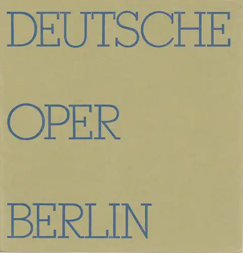 Deutsche Oper Berlin, Egon Seefehlner, Claus H. Henneberg: Deutsche Oper Berlin Spielzeit 1972 / 73 Heft 2. 