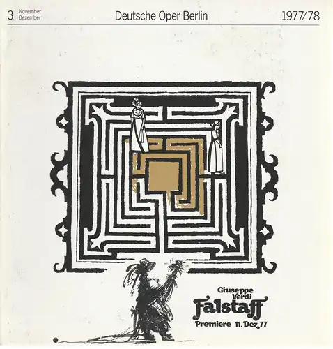 Deutsche Oper Berlin, Siegfried Palm, Karl Dietrich Gräwe, Gerhard Milting: Deutsche Oper Berlin Spielzeit 1977 / 78 Heft 3 November / Dezember. 