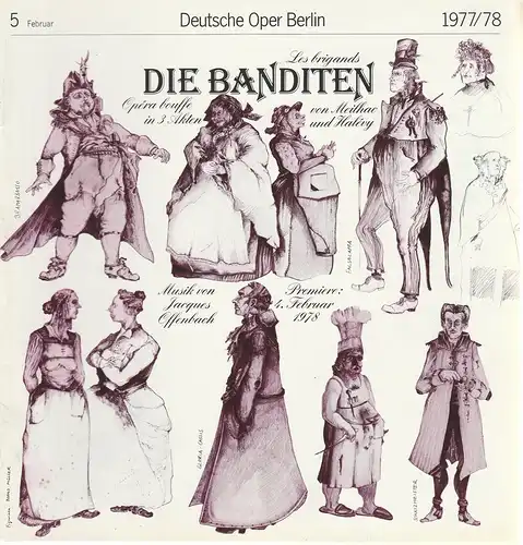 Deutsche Oper Berlin, Siegfried Palm, Karl Dietrich Gräwe, Gerhard Milting: Deutsche Oper Berlin Spielzeit 1977 / 78 Heft 5 Februar. 