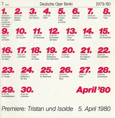 Deutsche Oper Berlin, Siegfried Palm, Karl Dietrich Gräwe: Deutsche Oper Berlin Spielzeit 1979 / 80 Heft 7 April Tristan und Isolde. 
