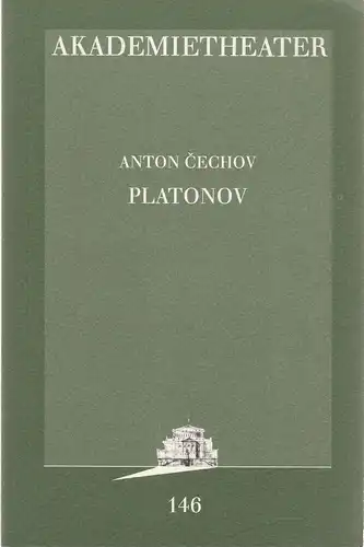 Burgtheater Wien, Konrad Kuhn, Ulrike Zemme: Programmheft Anton Cechov PLATONOV Premiere 25. Oktober 1995 Akademietheater Spielzeit 1995 / 96 Programmbuch Nr. 146. 