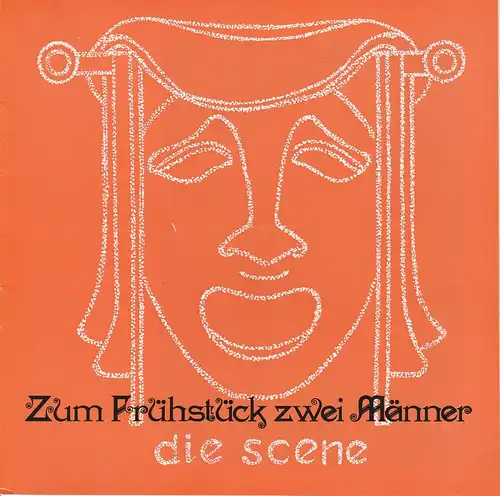 die scene, Lore Hübner: Programmheft Karl Wittlinger ZUM FRÜHSTÜCK ZWEI MÄNNER 27. November 1979 Stadthalle Bayreuth. 