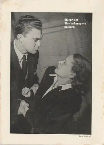 Staatsschauspiel Dresden, Paul Lewitt, Guido Reif: Programmheft Deutsche Uraufführung Gebrüder Tur DAS HAUS IN DER GASSE Spielzeit 1949 / 50. 