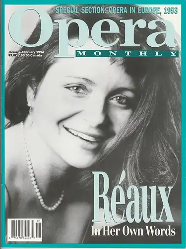 Charles L. Ortleb, Thomas E. Steele: OPERA MONTHLY January-February 1994 Glenn Loney. 