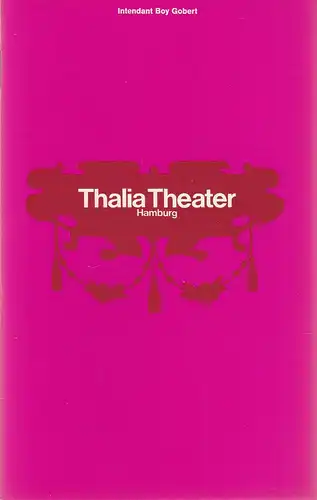 Thalia Theater Hamburg, Boy Gobert, Hannelore Gerber, Rosemarie Clausen ( Szenenfotos ): Programmheft Simon Gray KLUGES KIND Spielzeit 1970 / 71. 