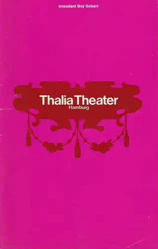 Thalia Theater Hamburg, Boy Gobert, Hannelore Gerber, Rosemarie Clausen ( Szenenfotos ): Programmheft Nikolaj Gogol DER REVISOR Spielzeit 1969 / 70 Heft 8. 