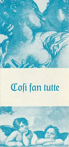 Stadttheater Freiberg, Rosemarie Dietrich, Manfred Claus: Programmheft Wolfgang Amadeus Mozart COSI FAN TUTTE 187. Spielzeit 1975 / 76. 