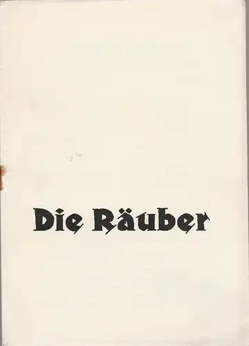 Theater der Stadt Greiz, Wilhelm Wehner, Harald Toepel: Programmheft Friedrich Schiller DIE RÄUBER Premiere 9. Mai 1959 Spielzeit 1958 / 59 Heft 2. 