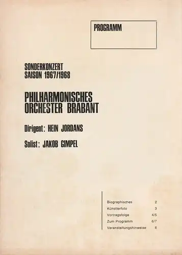 Philharmonisches Orchester Brabant: Programmheft Philharmonisches Orchester Brabant SONDERKONZERT DIRIGENT HEIN JORDANS  7. März 1968 Beethovenhalle Saison 1967 / 68. 