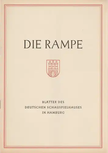 Deutsches Schauspielhaus Hamburg, Albert Lippert, Ludwig Benninghoff, Rosemarie Clausen ( Fotos ): Programmheft Moliere GEORGE DANDIN / Ernst Matray DER EIFERSÜCHTUGE SCHEIDER Die Rampe Spielzeit 1953 / 54 Heft 10. 