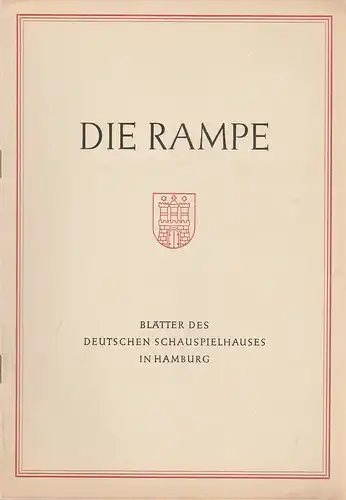 Deutsches Schauspielhaus Hamburg, Albert Lippert, Ludwig Benninghoff: Programmheft Hugo von Hofmannsthal DER UNBESTECHLICHE  Die Rampe Spielzeit 1954 / 55 Heft 1. 