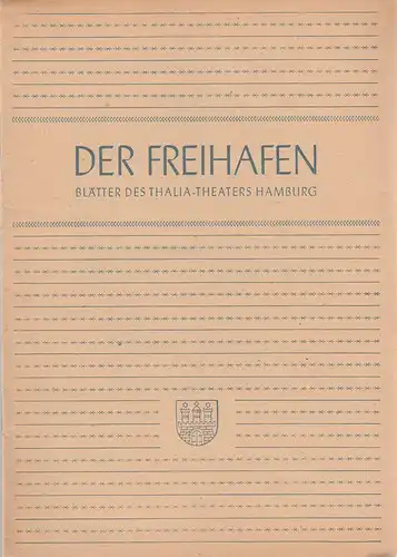 Thalia-Theater Hamburg, Willy Maertens, Albert Dambek, Conrad Kayser: Programmheft J. B. Priestley SEIT ADAM UND EVA Der Freihafen Spielzeit 1948 / 49 Heft 3. 