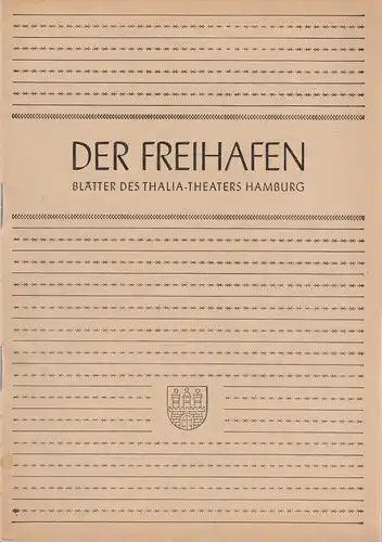 Thalia-Theater Hamburg, Willy Maertens, Albert Dambek, Conrad Kayser: Programmheft Terence Rattigan DER FALL WINSLOW Der Freihafen Spielzeit 1949 / 50 Heft 6. 
