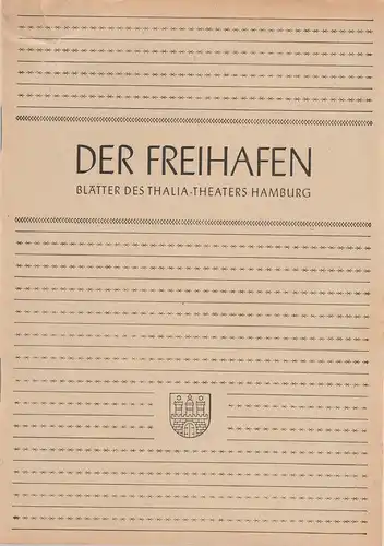 Thalia-Theater Hamburg, Willy Maertens, Albert Dambek, Conrad Kayser: Programmheft Henrik Ibsen HEDDA GABLER Der Freihafen Spielzeit 1949 / 50 Heft 4. 