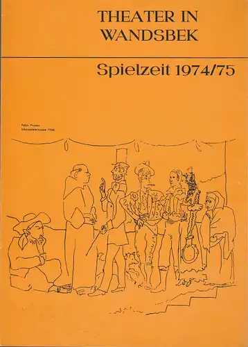 Theater in Wandsbek, Hans Fitze: Programmheft Theater in Wandsbek Spielzeit 1974 / 75 Spielzeitheft. 