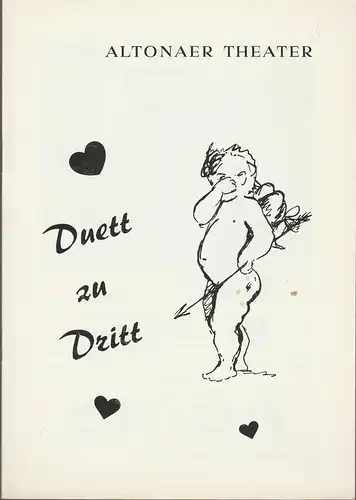 Altonaer Theater, Hans Fitze, Wilhelm Allgayer, Günther Riebold, Jutta Ungelenk-Stamp ( Fotos ): Programmheft Leo Lenz DUETT zu DRITT Spielzeit 1978 / 1979. 
