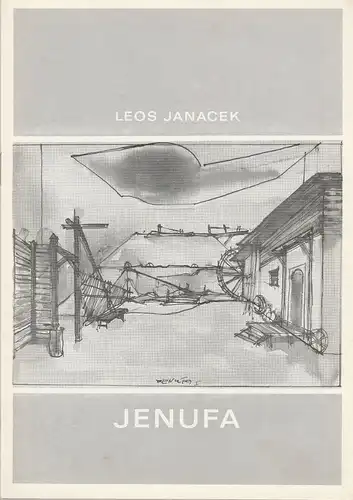 Bühnen der Landeshauptstadt Kiel, Joachim Klaiber, Mario Krüger, Michael Leinert, Stephan Volkmann: Programmheft Leos Janacek JENUFA Premiere 20. Februar 1972 Spielzeit 1971 / 72 Heft 15. 