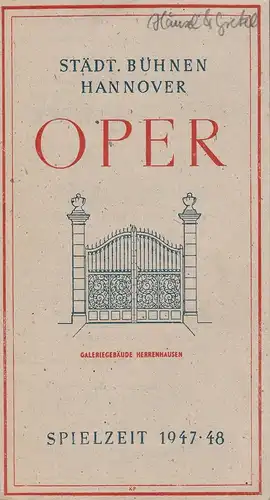 Städtische Bühnen Hannover, Städtisches Reklameamt Hannover: Programmheft Engelbert Humperdinck HÄNSEL UND GRETEL 29. November 1947 Spielzeit 1947 / 48. 