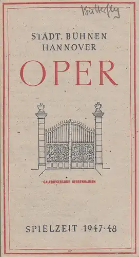 Städtische Bühnen Hannover, Städtisches Reklameamt Hannover: Programmheft Giacomo Puccini MADAME BUTTERFLY 16. Juni 1948 Spielzeit 1947 / 48. 