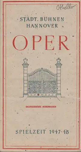 Städtische Bühnen Hannover, Städtisches Reklameamt Hannover: Programmheft Giuseppe Verdi OTHELLO 16. November 1947 Spielzeit 1947 / 48. 