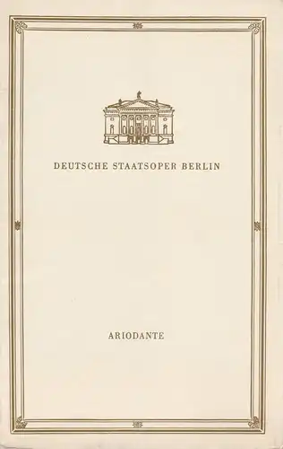 Deutsche Staatsoper Berlin, Werner Otto: Programmheft Georg Friedrich Händel ARIODANTE 14. Januar 1961. 