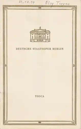 Deutsche Staatsoper Berlin, Günter Rimkus: Programmheft Giacomo Puccini TOSCA 22. Dezember 1959. 