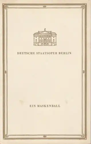 Deutsche Staatsoper Berlin, Werner Otto, Harald Metzkes: Programmheft Giuseppe Verdi EIN MASKENBALL 14. Dezember 1962. 