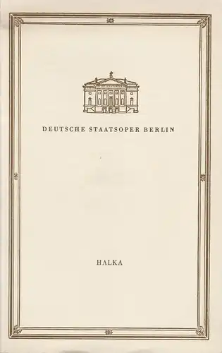 Deutsche Staatsoper Berlin, Günter Rimkus: Programmheft Stanislaw Moniuszko HALKA 3. April 1959. 