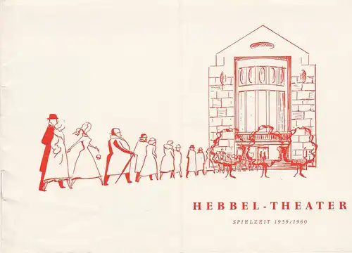 Hebbel-Theater Berlin, Rudolf Külüs, Hanns Schuster: Programmheft Uraufführung Flatow / Pillau DAS FENSTER ZUM FLUR 20. Januar 1960 Spielzeit 1959 / 60. 