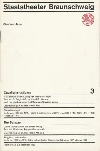 Staatstheater Braunschweig,Hans Peter Doll, Alek Pohl, Heinz H. Rosenthal, Burkhard Heinrichsen: Programmheft Mascagni / Leoncavallo CAVALLERIA RUSTICANA / DER BAJAZZO Premiere 6. September 1969 Großes Haus Heft 3. 