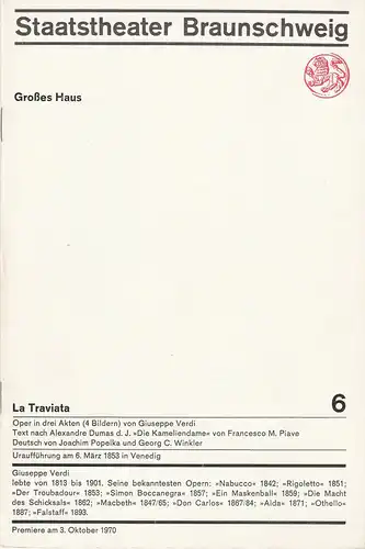 Staatstheater Braunschweig, Hans Peter Doll, Alek Pohl, Heinz H. Rosenthal, Herbert J. E. Fischer, Burkhard Heinrichsen: Programmheft Giuseppe Verdi LA TRAVIATA Premiere 3. Oktober 1970 Großes Haus Heft 6. 