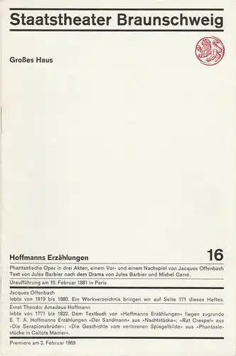 Staatstheater Braunschweig,Hans Peter Doll, Alek Pohl, Heinz H. Rosenthal, Burkhard Heinrichsen, Karl-Ernst Herrmann: Programmheft Jacques Offenbach HOFFMANNS ERZÄHLUNGEN Premiere 2. Februar 1969 Großes Haus Heft 16. 