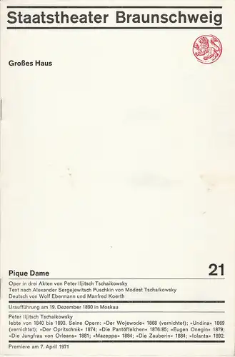 Staatstheater Braunschweig,Hans Peter Doll, Alek Pohl, Heinz H. Rosenthal, Herbert J. E. Fischer, Burkhard Heinrichsen: Programmheft Peter Iljitsch Tschaikowsky PIQUE DAME Premiere 7. April 1971 Großes Haus Heft 21. 