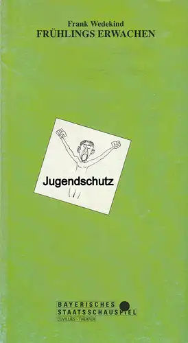 Bayerisches Staatsschauspiel, Günther Beelitz, Guido Huller, Matthias Lösch: Programmheft Frank Wedekind: Frühlings erwachen. Eine Kindertragödie Premiere 17. März 1992 Cuvillies-Theater Spielzeit 1991 / 92 Nr. 84. 