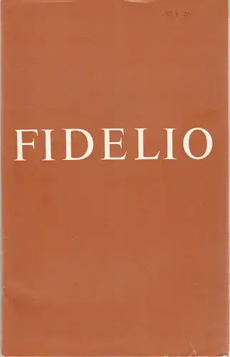 Deutsche Staatsoper Berlin, Deutsche Demokratische Republik, Günter Rimkus, Karl-Heinz Drescher: Programmheft Ludwig van Beethoven FIDELIO 30. April 1980. 