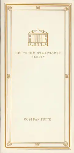 Deutsche Staatsoper Berlin, Deutsche Demokratische Republik, Janos Liebner: Programmheft Wolfgang Amadeus Mozart COSI FAN TUTTE 20. Dezember 1984. 