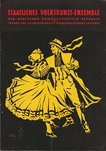 Staatliches Volkskunst-Ensemble, Jens Gerlach, Herm Blank: Programmheft STAATLICHES VOLKSKUNST-ENSEMBLE WENN ICH AN DEUTSCHLAND DENKE  1957. 