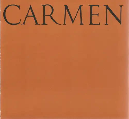 Komische Oper Berlin, Stephan Stampor, Dietrich Kaufmann: Programmheft Georges Bizet CARMEN 4. Mai 1978. 