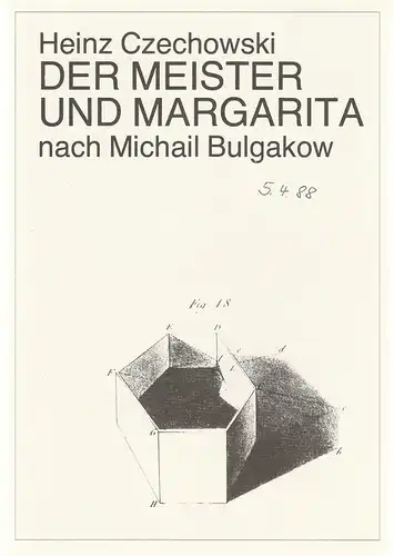 Volksbühne Berlin, Rosa Luxemburg Platz, Fritz Rödel, Jürgen Verdofsky, Bernd Franke: Programmheft Heinz Czechowski DER MEISTER UND MARGARITA nach Michail Bulgakow Spielzeit 1986 / 87. 