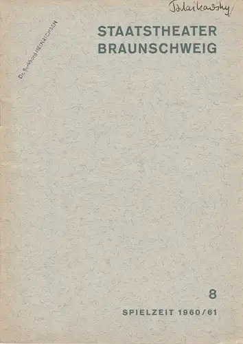 Staatstheater Braunschweig, Hermann Kühn, Claus Peter Witt, Günter Bleyl ( Fotos ): Programmheft Peter Iljitsch Tschaikowski EUGEN ONEGIN 15. September 1960  Spielzeit 1960 / 61 Heft 8. 