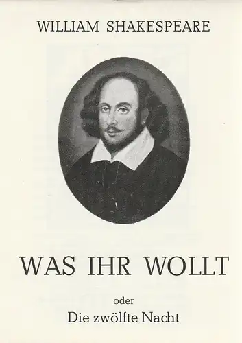 Thomas-Müntzer-Theater Eisleben, Manfred Müller-Kuhl, Margrit Lenk: Programmheft William Shakespeare WAS IHR WOLLT oder DIE ZWÖLFTE NACHT Premiere 26. März 1977 Spielzeit 1976 / 77. 