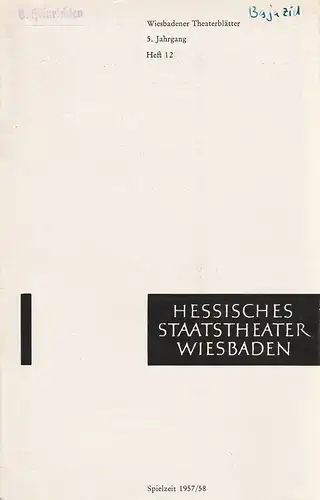 Hessisches Staatstheater Wiesbaden, Friedrich Schramm, Ilka Boll: Programmheft Ralph Benatzky IM WEIßEN RÖSSl 16. März 1958 Wiesbadener Theaterblätter 5. Jahrgang Spielzeit 1957 / 58  Heft 12. 