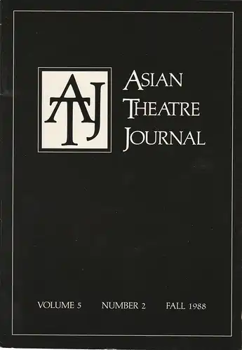 Samuel L. Leiter, Robert W. Bethune: ASIAN THEATRE JOURNAL Volume 5 Number 2 Fall 1988. 