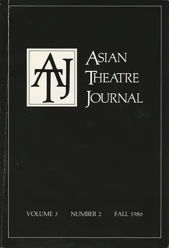 Samuel L. Leiter, Robert W. Bethune: ASIAN THEATRE JOURNAL Volume 3 Number 2 Fall 1986. 